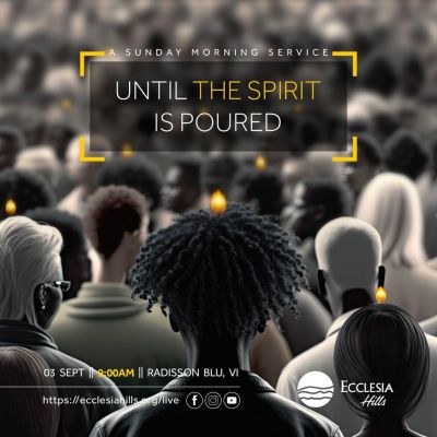 Until the Spirit poured