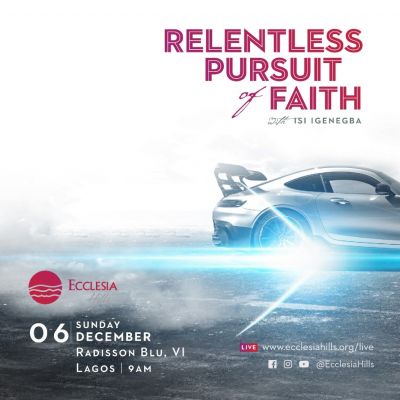 Relentless faith